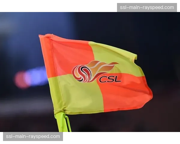 中超联赛商业价值评估提及，比赛内容质量是赞助商关注重点之一